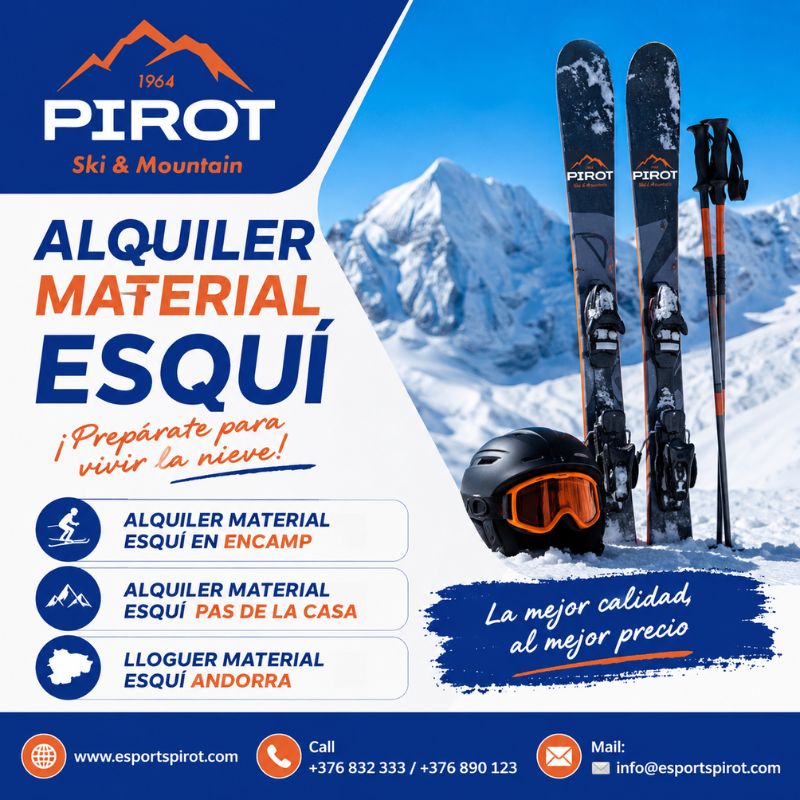 Alquila Tu Equipo de Esquí en Encamp con Esports Pirot